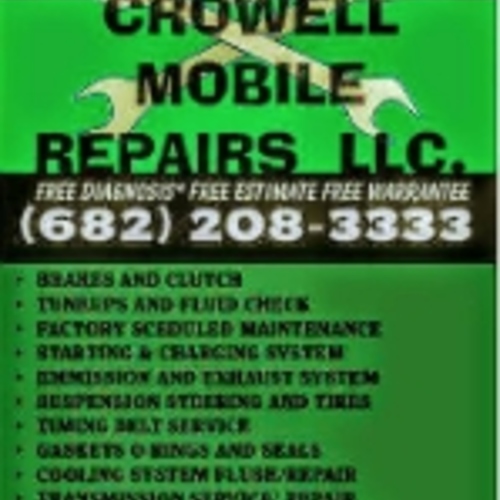 CROWELL MOBILE REPAIR LLC Westworth Village, TX